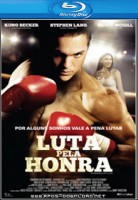 Luta pela Honra BluRay 720p Dual Áudio + Legenda